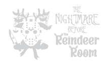 The Nightmare before the Reindeer Room
